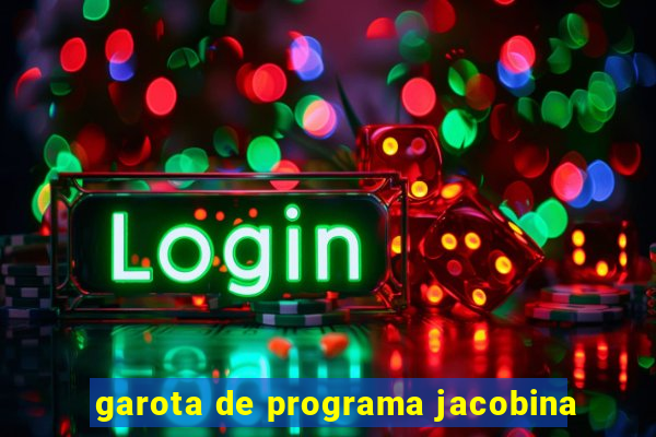 garota de programa jacobina